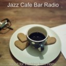 Jazz Cafe Bar Radio - Atmosphere for Focusing on Work