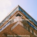 Luxury Restaurant Music - Wicked Background for Working Remotely ()