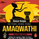 House Keypa & Zizipho Cat-Phace Mposula & JazzmanSA & Veeman SA & AntiQue Tee & JazzmanSA - Amaqwathi (feat. Zizipho Cat-Phace Mposula, JazzmanSA & Veeman SA) (Guitar  Remix)