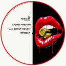 Andrea Presutti - All About House
