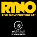 Ryno - The New Normal