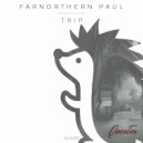 Farnorthern Paul - You are