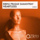 Bibhu Prasad Samantray - Heartless