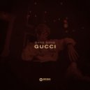 BANG GANG - Gucci Vibes
