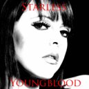 Starless - Youngblood