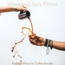 Weekend Jazz Prime - Delightful Atmosphere for Focusing on Work