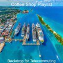 Coffee Shop Playlist - Festive Soundscape for Afternoon Coffee ()