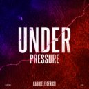 Gabriele Gerosi - Under Pressure