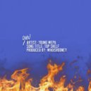 Young Wepa - TOP SHELF (Original Mix)