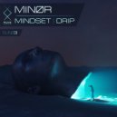 Minor - Drip