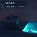 Minor - Drip (Original Mix)