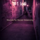 #1 lofi - Soundtrack for Quarantine ()