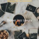 Dinner Jazz Luxury - Playful Instrumental for Focusing on Work