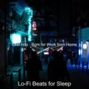 Lo-fi Beats for Sleep - Jazz-hop - Music for Relaxing