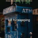 lofi for sleeping - Jazz-hop - Music for Relaxing