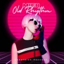 Mier - Old Rhythm (Radio Mix)