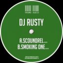 Dj Rusty - Smoke One (revisited)