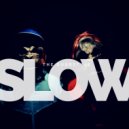 The Dubbstyle - Slow