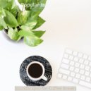 Popular Jazz Cafe Bar - Mood for Working from Home - Modish Stride Piano