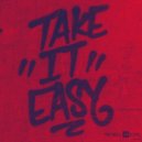 Cheicy Kannon & Tre60 - Take It Easy