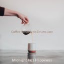 Midnight Jazz Happiness - Ambiance for Focusing on Work ()