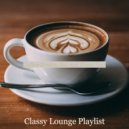 Classy Lounge Playlist - Music for Working from Home - Smoky Tenor Saxophone