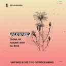 Chris Sterio, Funny Tangle & Patrick Manning - Backwards (TasZ Remix)