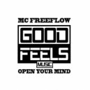 MC Freeflow - Open Your Mind