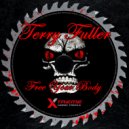 Terry Fuller - The Substance