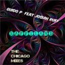 Guido P Featuring Josiah Ruff - Happyland (The Chicago Mixes) (Gifted Souls Remix)