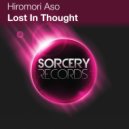 Hiromori Aso - Lost In Thought (Alex Immersion Remix)