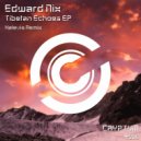 Edward Nix - Tibetan Hypnosis (Kalevis Remix)
