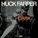 Huck Farper - Just Say Nah