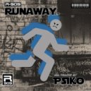 Psiko - Runaway Party