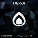 Dekoi - Life\'s A Game (Original Mix)