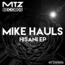 Mike Hauls - Chaos Burst
