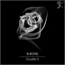 B.Bone - Be Free