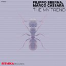 Filippo Sberna, Marco Cassara - The My Trend