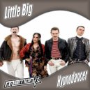 Little Big - Hypnodancer