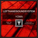 Lefthandsoundsystem - Yoma