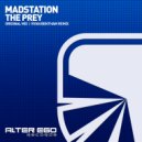 Madstation - The Prey (Ryan Bentham Remix)