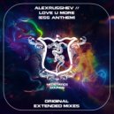 AlexRusShev - Love U More (ESS Anthem) (Extended Mix)