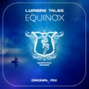 Lumiere Tales - Equinox