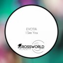 Evotia - I See You