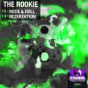 The Rookie - Rezerektion