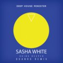 Sasha White - Going Deeper