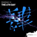 Babak H - The 6th Day