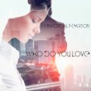 Penford & Pearson - Who do you Love