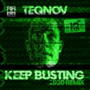 Teqnov - KEEP BUSTING