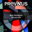 Maxi Interactivo - Movement (Original Mix)